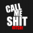 Call Me Shit